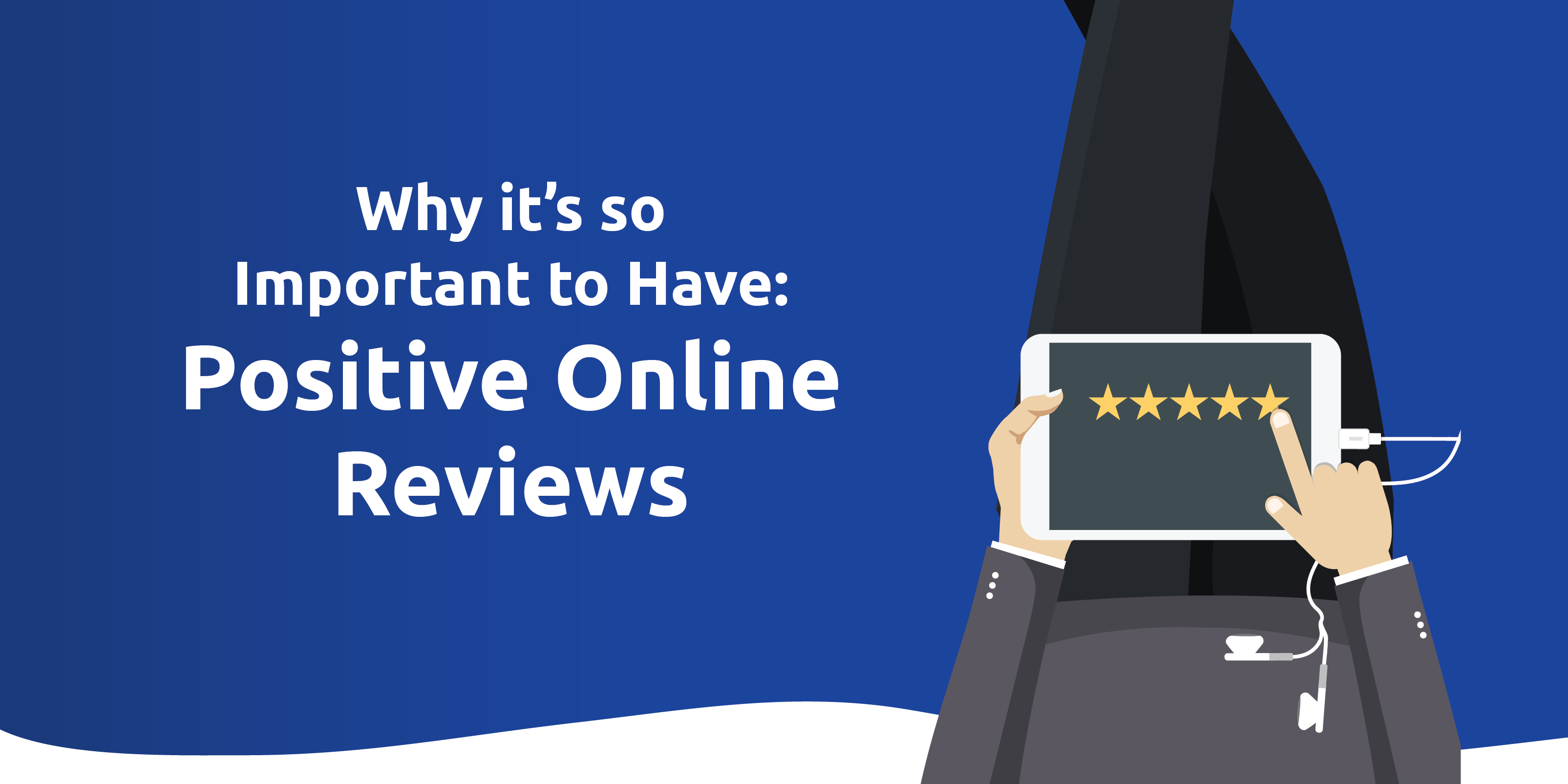 Why online reviews are so important